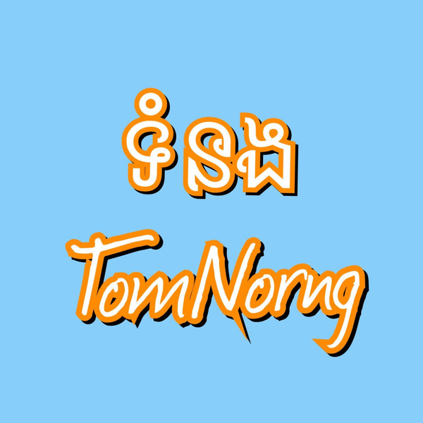TomNorng-like