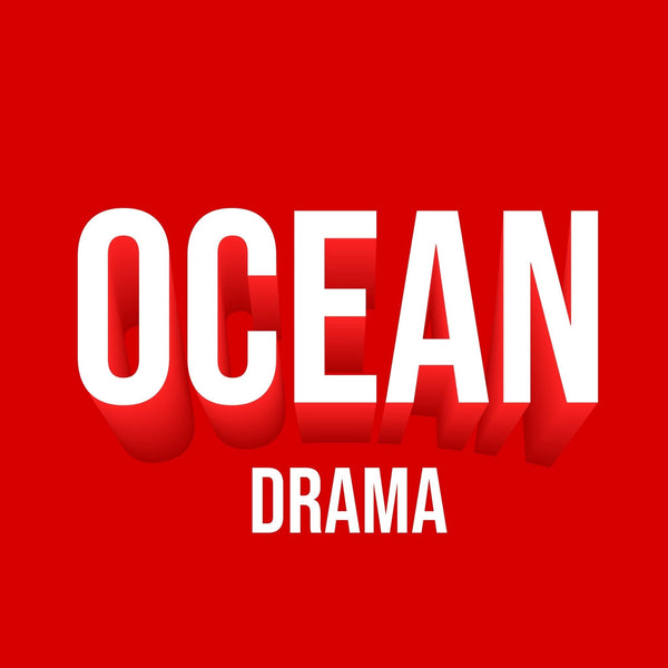 OCEAN DRAMA XX