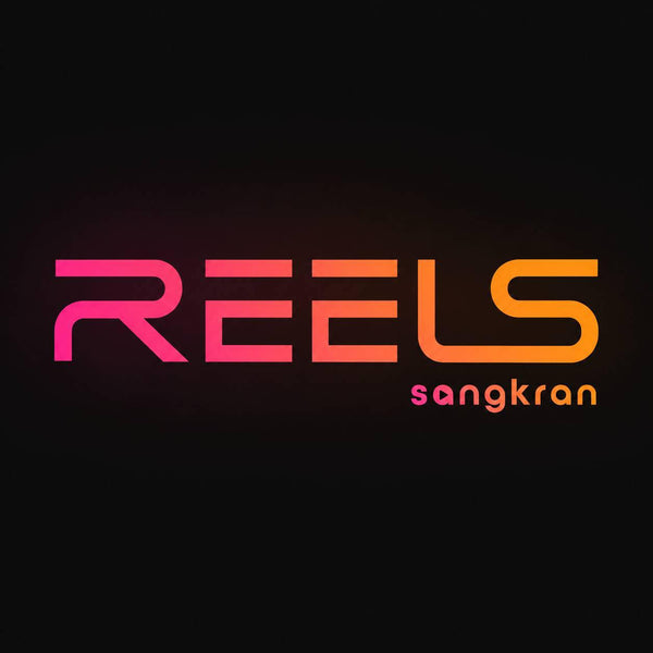 Sangkran-Reels