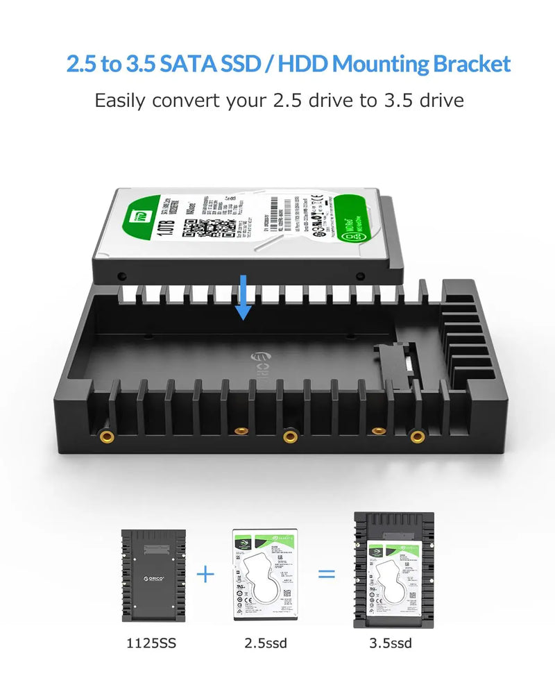 ORICO Hard Drive Caddy 2.5 to 3.5 Support SATA 3.0 To USB 3.0 6Gbps Support 7 / 9.5 /12.5mm 2.5 inch SATA HDDs and SSDs (1125SS)