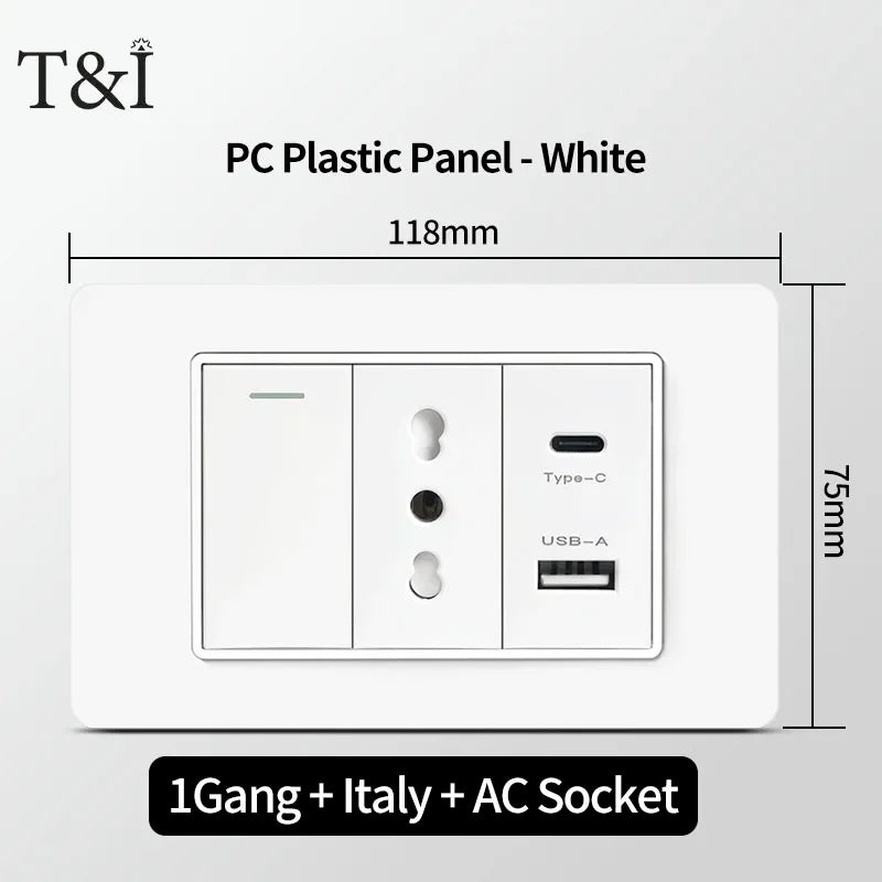 T&I 118  PC plastic panel  socket: USB Type-C, Italian switch , Chilean outlet, very suitable for residential and office spaces