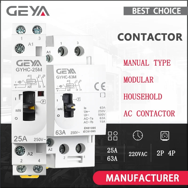 កុងតាក់ AC បញ្ជាដោយដៃ GEYA 2P 4P 25A 63A 220V/230V 50/60Hz Din Rail សម្រាប់ប្រើប្រាស់ក្នុងផ្ទះ កុងតាក់ AC ម៉ូឌុល 2NO 2NC 4NO