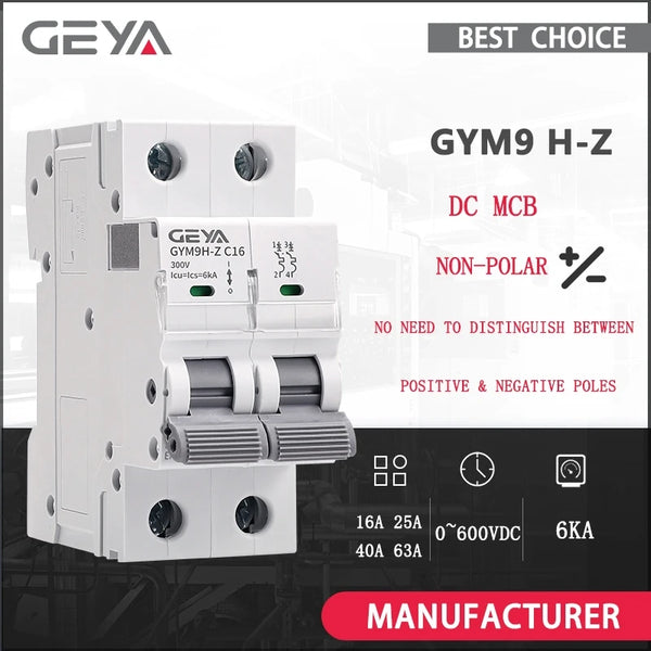 GEYA ឧបករណ៍បំបែកសៀគ្វីអគ្គិសនីពន្លឺព្រះអាទិត្យប្រភេទ Non-polar DC MCB 12V 24V 48V 60V 110V~600V ការពារថ្ម សៀគ្វីខ្លីវិជ្ជមានអវិជ្ជមាន
