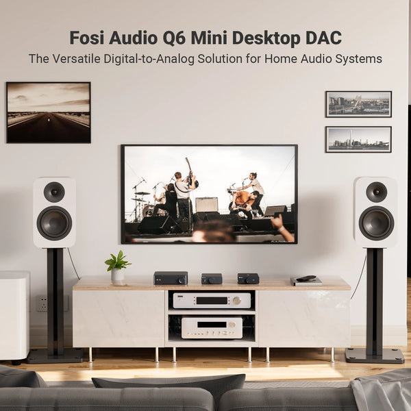 Fosi Audio Q6 USB DAC – បន្ទះឈីប XMOS XU316 និង AK4493S, PCM 768kHz/32Bit និង DSD512 Compact Desktop Hi-Fi DAC