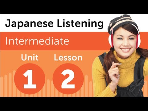Japanese Listening Comprehension for Intermediate Learners