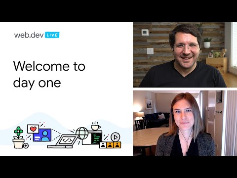 Day 1: Chrome web.dev Live 2020