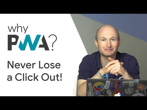 Why Build Progressive Web Apps?