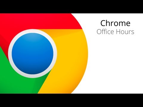Chrome Apps Office Hours