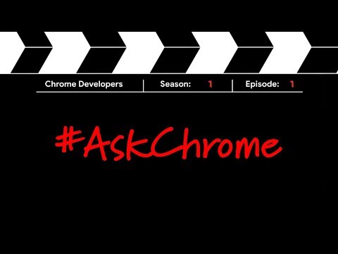 #AskChrome