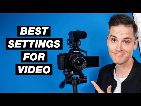 Best Camera Settings for YouTube and Shooting Video (Camera Settings Tutorial )