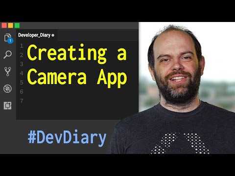 Creating a Camera App - Developer Diary