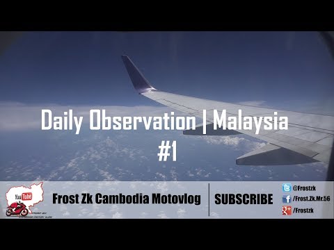 Daily Observation | Malaysia
