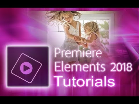 Premiere Elements 2018 - Full Tutorial for Beginners [+General Overview]